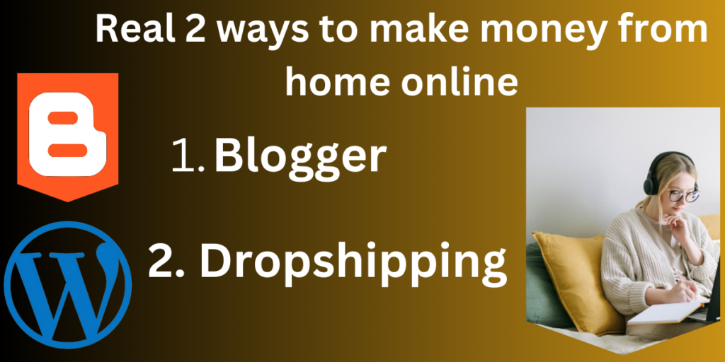 Real 2 ways to make money from home online | abc earning